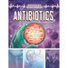 Antibiotics: A Graphic History