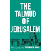 The Talmud of Jerusalem