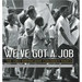 We've Got a Job: The 1963 Birmingham Children's March