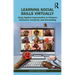 Learning Social Skills Virtually: Using Applied Improvisation to Enhance Teamwork, Creativity and Storytelling