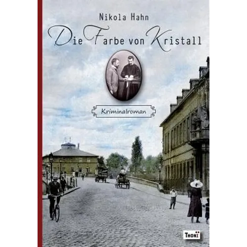 Die Farbe Von Kristall: Kriminalroman