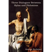 Three Dialogues Between Hylas and Philonous (in Opposition to Skeptics and Atheists)