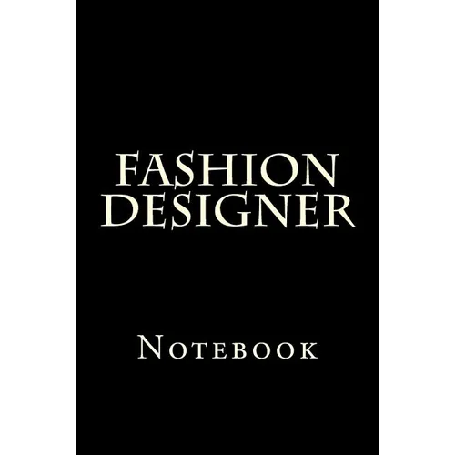 Fashion Designer: Notebook