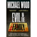 Evil in the Family