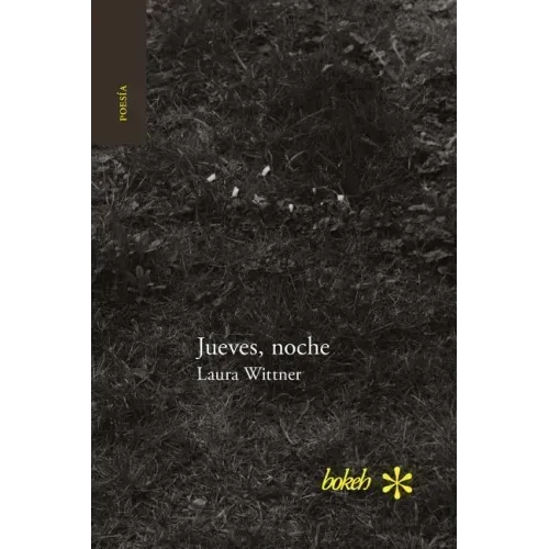 Jueves, noche. Antología personal 1996-2016