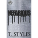Nefarious (The Cartel Publications Presents)