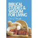 Biblical Studies and Wisdom for Living: Sundry Writings and Occasional Lectures