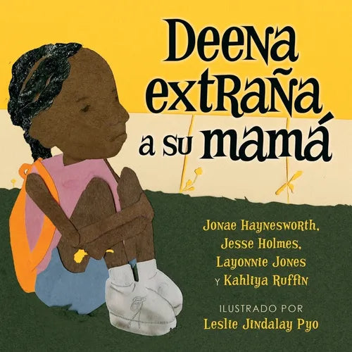 Deena extraña a su mamá