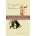 The Prophet and the Bodhisattva
