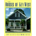 The Houses of Key West