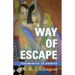 Way of Escape: Fragmented to Survive