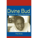 Divine Bud: Testimonies of God's intervention