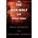 The Man-Wolf and Other Tales