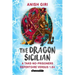 The Dragon Sicilian: A Take-No-Prisoners Repertoire Versus 1.E4