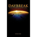 Daybreak: A Guide to Overcoming Temptation