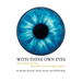 With Thine Own Eyes