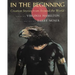 In the Beginning: Creation Stories from Around the World