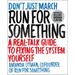 Run for Something: A Real-Talk Guide to Fixing the System Yourself