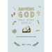 Knowing God Bible Study: Book III