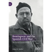 Hemingway and the Spanish Civil War: The Distant Sound of Battle