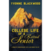 College Life of a Retired Senior: A Memoir of Perseverance, Faith, and Finding the Way