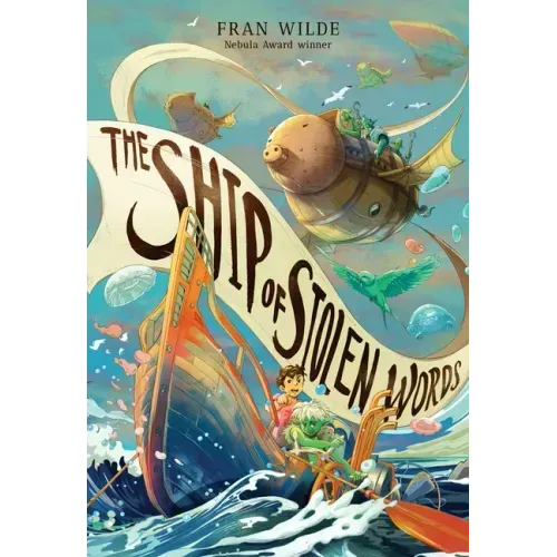 The Ship of Stolen Words
