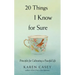 20 Things I Know for Sure: Principles for Cultivating a Peaceful Life (Meditation for Fans of Let Go Now)