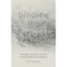 Binding the Ghost: Theology, Mystery, and the Transcendence of Literature
