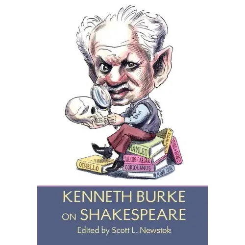 Kenneth Burke on Shakespeare