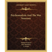 Psychoanalysis And The War Neuroses