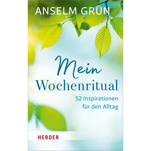 Mein Wochenritual: 52 Inspirationen Fur Den Alltag