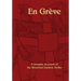 En Greve: A Graphic Account of the Montreal Student Strike