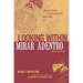 Mirar Adentro/Looking Within: Poemas Escogidos 1954-2000