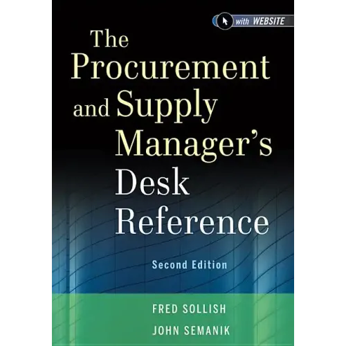 The Procurement and Supply Manager's Desk Reference