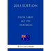 Excise Tariff ACT 1921 (Australia) (2018 Edition)