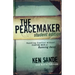 The Peacemaker: Handling Conflict Without Fighting Back or Running Away