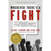 Wherever There's a Fight, 10th Anniversary Edition: How Runaway Slaves, Suffragists, Immigrants, Strikers, and Poets Shaped Civil Liberties in Califor