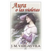 Aura o las violetas