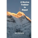 A Novice Trekker in Nepal