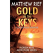 Gold in the Keys: A Logan Dodge Adventure (Florida Keys Adventure Series Book 1)