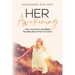 Her Awakening: One Woman's Journey to Healing After Divorce