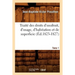 Traité Des Droits d'Usufruit, d'Usage, d'Habitation Et de Superficie. Tome 1 (Éd.1823-1827)