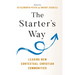 The Starter's Way: Leading New Contextual Christian Communities