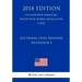 Electronic Fund Transfers, Regulation E (Us Consumer Financial Protection Bureau Regulation) (Cfpb) (2018 Edition)