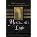 Merchants of Light: The Consciousness That Is Changing the World