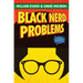 Black Nerd Problems: Essays