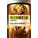Prescribed Life