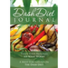 The Dash Diet Journal: Track Your Progress See What Works: A Must for Anyone on the Dash Diet