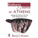 Fathers and Sons in Athens: Ideology and Society in the Era of the Peloponnesian War