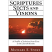 Scriptures, Sects, and Visions